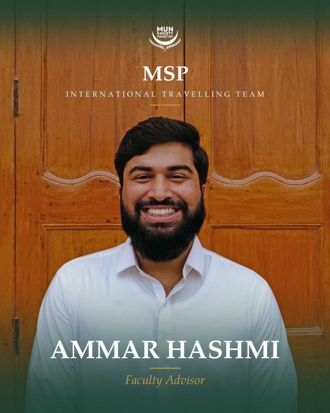 MSP International Travelling Team card: Ammar Hashmi, Faculty Advisor.
